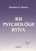 Ku psychológii bytia - Abraham H. Maslow, Persona, 2000