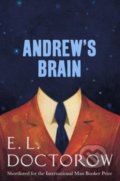 Andrew&#039;s Brain - E.L. Doctorow, Little, Brown, 2014