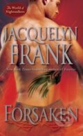 Kniha: Forsaken (Jacquelyn Frank). Ballantine, 2014