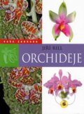 Kniha: Orchideje (Jiří Rill). SUN, 2010