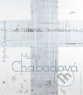 Kniha: Marta Chabadová - monografia (Xénia Lettrichová). FO ART, 2022