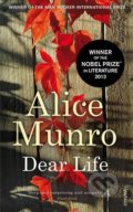 Dear Life - Alice Munro, Vintage