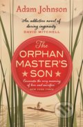 The Orphan Master&#039;s Son - Adam Johnson, Black Swan, 2013