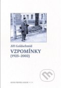 Kniha: Vzpomínky (1925-2002) (Jiří Goldschmíd). Scriptorium, 2022