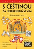 S češtinou za dobrodružstvím: Začarovaná zoo - Hana Kneblová, Libor Drobný (ilustrátor), Nakladatelství Fragment, 2022