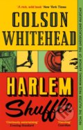 Harlem Shuffle - Colson Whitehead, Dorling Kindersley, 2022