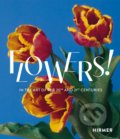 Flowers!, Hirmer, 2022