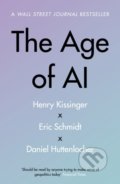 The Age of AI - Henry A Kissinger, John Murray, 2022
