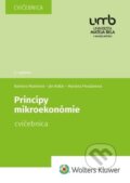 Princípy mikroekonómie - Barbora Mazúrová, Ján Kollár, Mariana Považanová, Wolters Kluwer, 2022