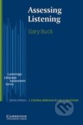 Assessing Listening: PB - Gary Buck, Cambridge University Press, 2001