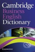 Cambridge Business English Dictionary, Cambridge University Press, 2011