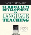 Curriculum Development in Language Teaching: PB - C. Jack Richards, Cambridge University Press, 2015