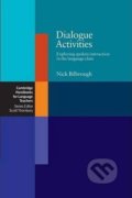 Kniha: Dialogue Activities (Nick Bilbrough). Cambridge University Press, 2007