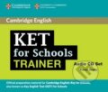 KET for Schools Trainer: Audio CD (2) - Karen Saxby, Cambridge University Press, 2012