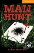 Kniha: Man Hunt Level 4 Intermediate (Richard MacAndrew)
