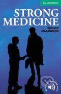 Kniha: Strong Medicine Level 3 Lower Intermediate Book (Richard MacAndrew). Cambridge University Press, 2007