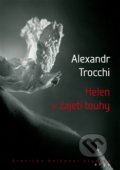 Helen v zajetí touhy - Alexander Trocchi, Argo, 2014