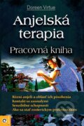 Kniha: Anjelská terapia – pracovná kniha (Doreen Virtue). Eugenika, 2014
