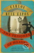 The Prisoner of Heaven - Carlos Ruiz Zafón, Phoenix Press, 2013