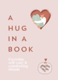 Kniha: A Hug in a Book (Ebury)