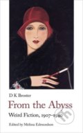 Kniha: From the Abyss (D K Broster). Handheld Press, 2022