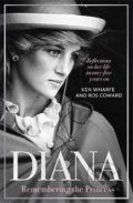 Diana: Remembering the Princess - Ken Wharfe, John Blake, 2022