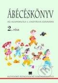 Šlabikár pre 1. ročník ZŠ s VJM, 2. časť - K. Czakói, J. Kremmer, Slovenské pedagogické nakladateľstvo - Mladé letá