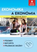 Ekonomika a ekonómia pre stredné školy - D. Orbánová, Ľ. Velichová, Slovenské pedagogické nakladateľstvo - Mladé letá