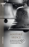 Kniha: Mnišské srdce (Joan Chittister). Alpha book, 2022