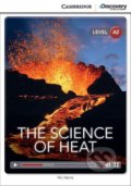 The Science of Heat Low Intermediate Book with Online Access - Nic Harris, Cambridge University Press, 2014