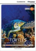 Kniha: Turtles: Ancient Symbol/Modern Survivor Upper Intermediate Book with Online Access (Karmel Schreyer)