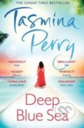 Deep Blue Sea - Tasmina Perry, Headline Book, 2014