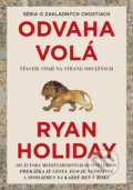 Odvaha volá - Ryan Holiday, Eastone Books, 2022