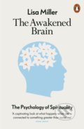 The Awakened Brain - Lisa Miller, Penguin Books, 2022