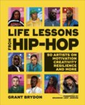 Kniha: Life Lessons from Hip-Hop (Grant Brydon). Dorling Kindersley, 2022