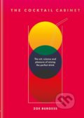Kniha: The Cocktail Cabinet (Zoe Burgess). Octopus Publishing Group, 2022