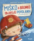 Miško a Brumko objavujú povolania - Katarzyna Kozlowska, Marianna Schoett (ilustrátor), Stonožka, 2022