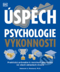 Úspěch - Psychologie výkonnosti - Deborah A. Olson, Slovart CZ, 2022