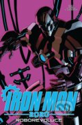 Kniha: Iron Man 2020: Roborevoluce (Dan Slott). Crew, 2022
