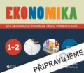 Kniha: Ekonomika 1+2 pro ekonomicky zaměřené obory SŠ (Otto Münch a Petr Klínský). Eduko, 2022