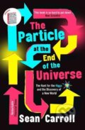 Kniha: The Particle at the End of the Universe (Sean Carroll)