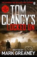 Locked On - Tom Clancy, Mark Greaney, Penguin Books, 2012
