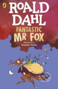 Fantastic Mr Fox - Roald Dahl, Quentin Blake (ilustrátor), Puffin Books, 2022
