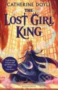 The Lost Girl King - Catherine Doyle, 2022