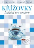 Kniha: Křížovky: Luštění pro seniory (Nakladatelství Fragment). Nakladatelství Fragment, 2022