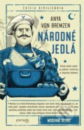 Kniha: Národné jedlá (Anya von Bremzen), 2023 Kniha: Národné jedlá (Anya von Bremzen), 2023
