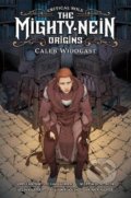 Critical Role: Mighty Nein Origins - Jody Houser, Selina Espiritu, Liam O&#039;Brien, Dark Horse, 2022