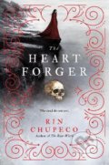 The Heart Forger - Rin Chupeco, Sourcebooks, 2019