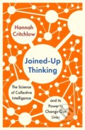 Kniha: Joined-Up Thinking (Hannah Critchlow). Hodder and Stoughton, 2022