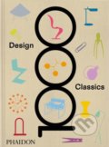 Kniha: 1000 Design Classics (Phaidon). Phaidon, 2022